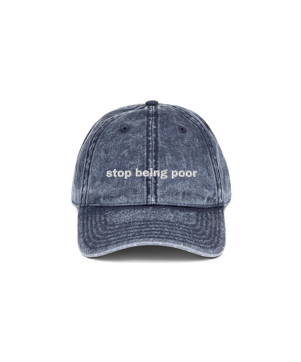 stop being poor casquette