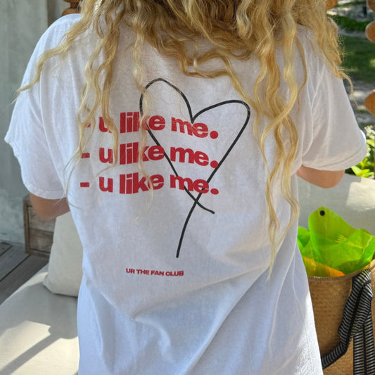 u like me tshirt