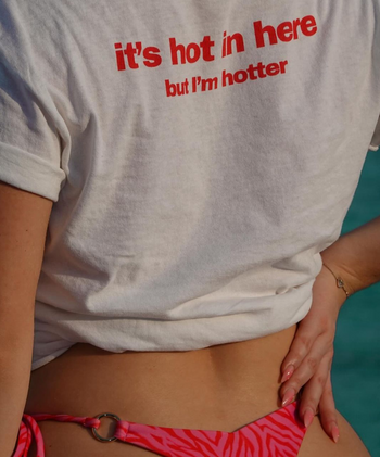 it's hot in here but im hotter tshirt