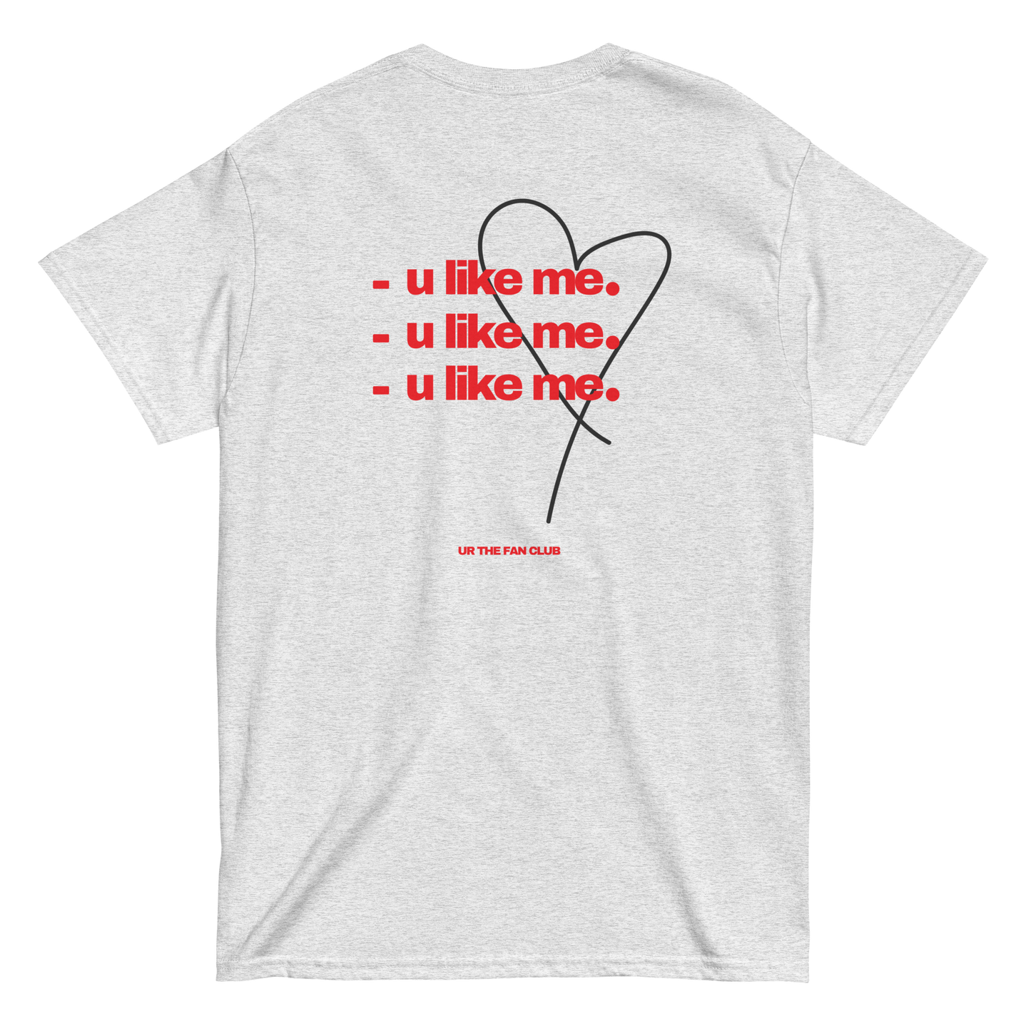 u like me tshirt