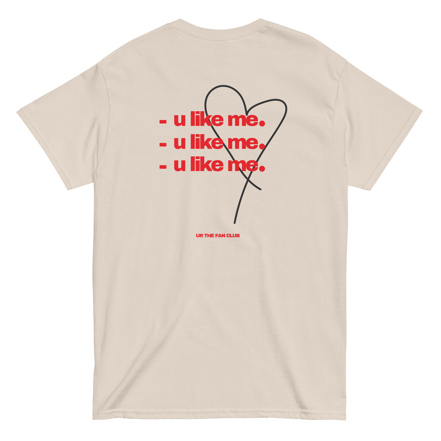 u like me tshirt